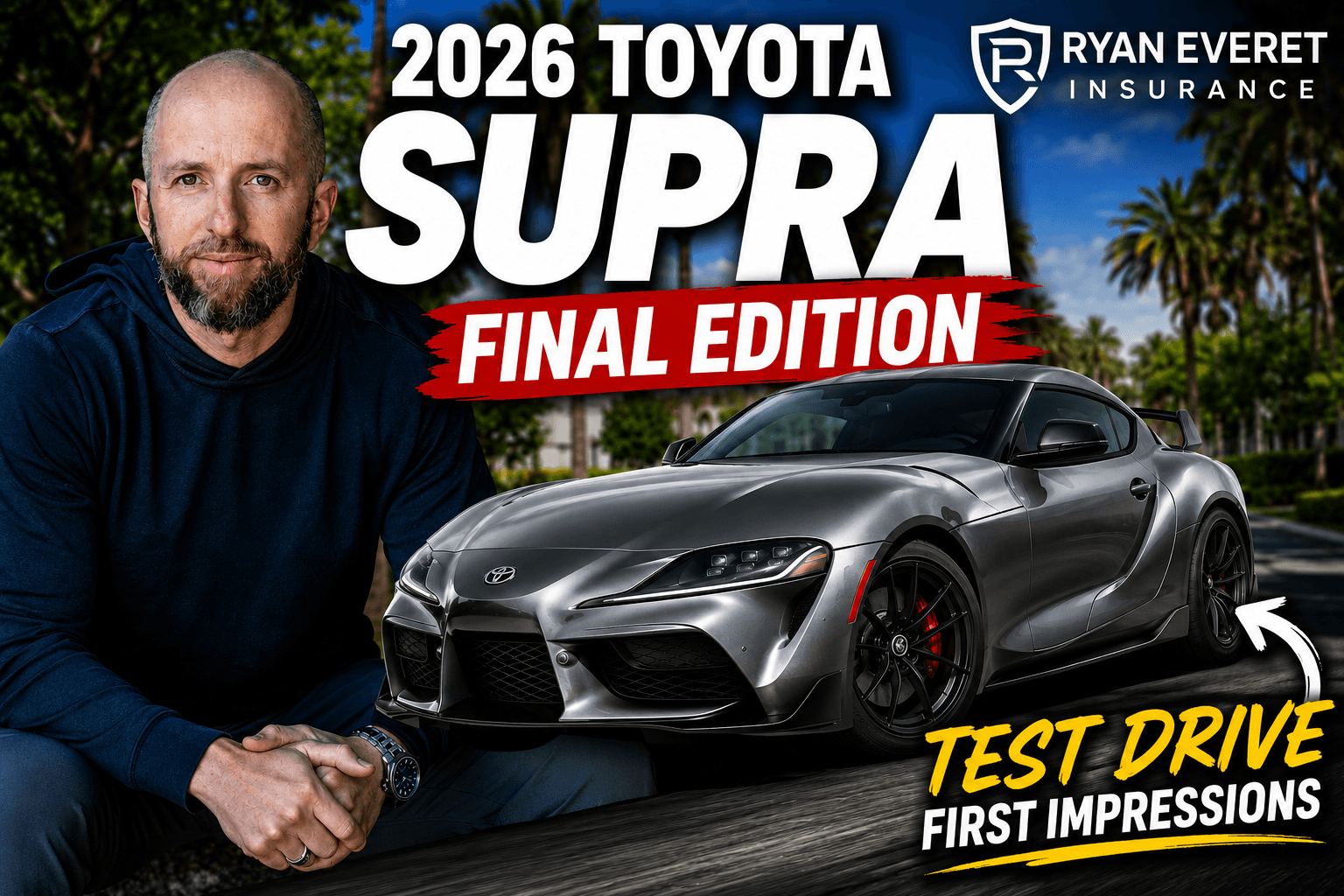 2026 Toyota Supra - Tested - Ryan Everet Insurance